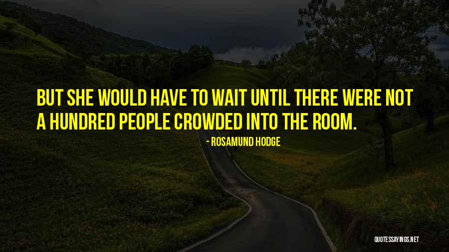 Wassanaya Quotes By Rosamund Hodge Wassanaya Quotes By Rosamund Hodge