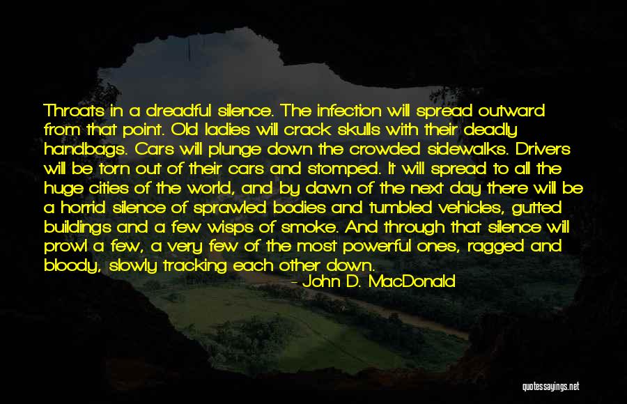 Wassenberg Bridge Quotes By John D. MacDonald Wassenberg Bridge Quotes By John D. MacDonald