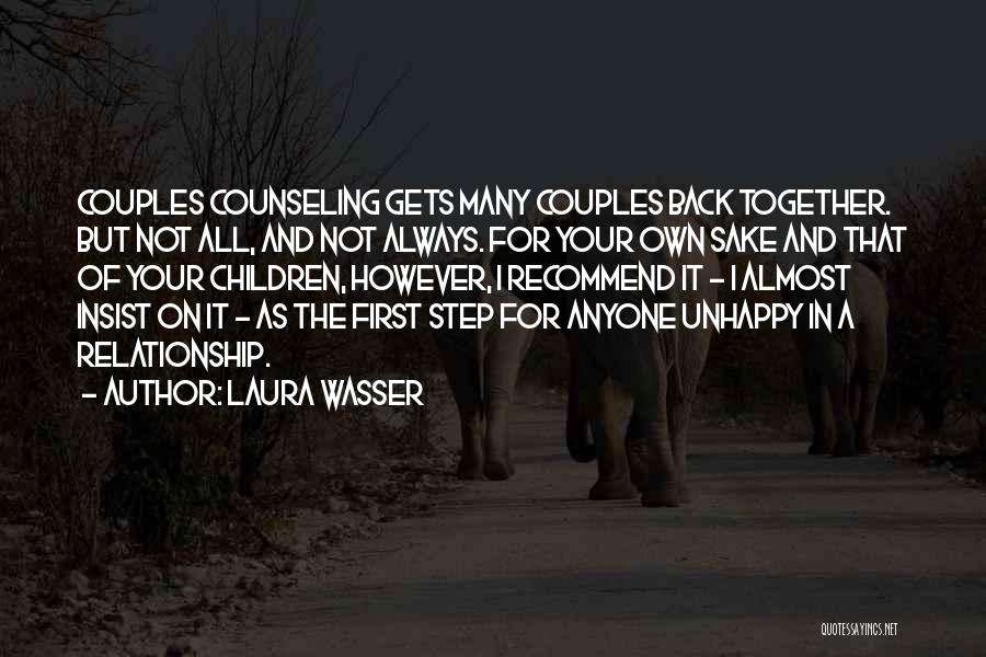 Wasser Quotes By Laura Wasser