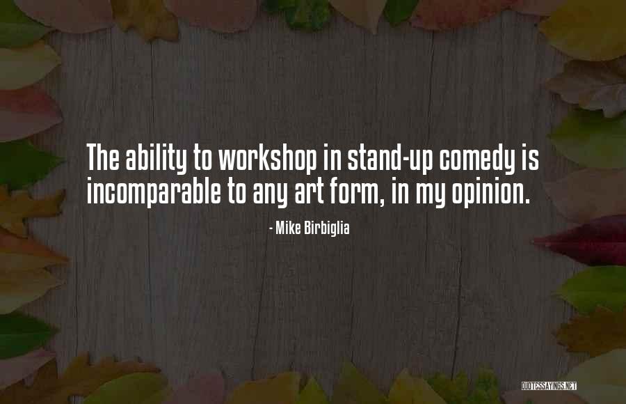 Wasserburg Maketa Quotes By Mike Birbiglia Wasserburg Maketa Quotes By Mike Birbiglia