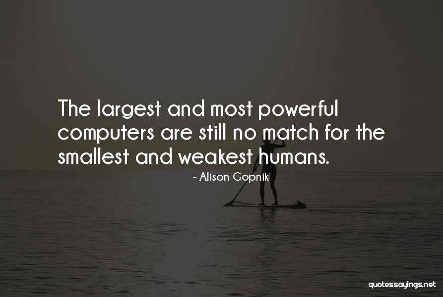 Wasserman Media Quotes By Alison Gopnik Wasserman Media Quotes By Alison Gopnik
