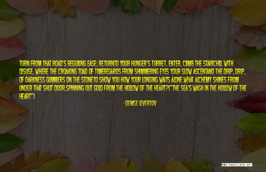 Wassermann Reaction Quotes By Denise Levertov Wassermann Reaction Quotes By Denise Levertov