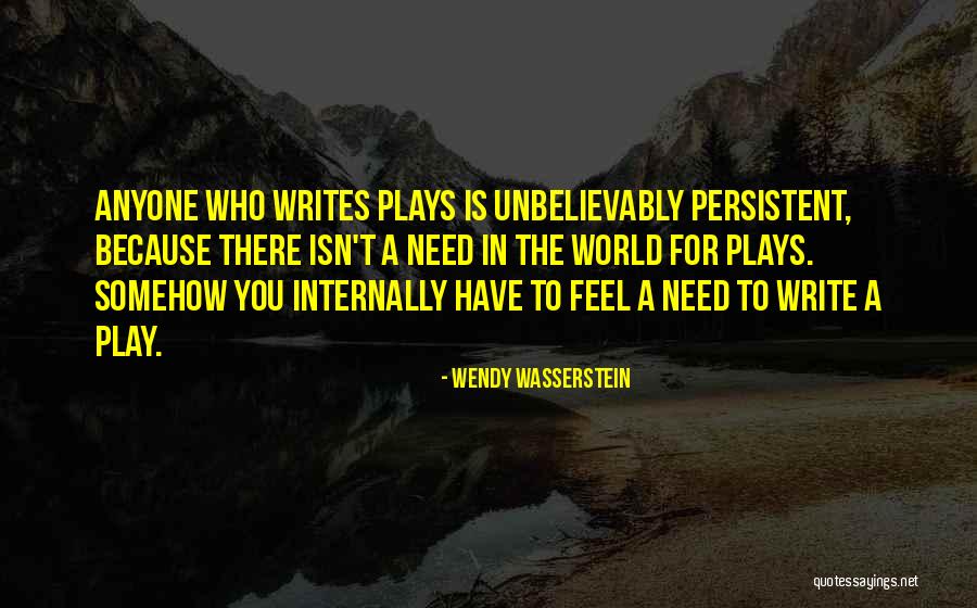 Wasserstein 4 In 1 Quotes By Wendy Wasserstein Wasserstein 4 In 1 Quotes By Wendy Wasserstein