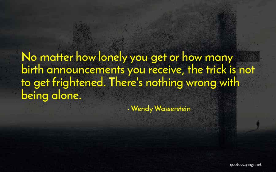 Wasserstein 4 In 1 Quotes By Wendy Wasserstein Wasserstein 4 In 1 Quotes By Wendy Wasserstein