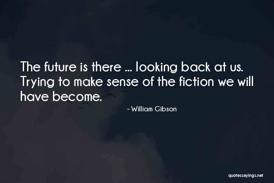 Wasserstein Water Quotes By William Gibson Wasserstein Water Quotes By William Gibson