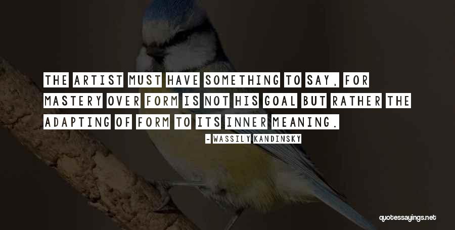 Wassily Kandinsky Best Quotes By Wassily Kandinsky Wassily Kandinsky Best Quotes By Wassily Kandinsky