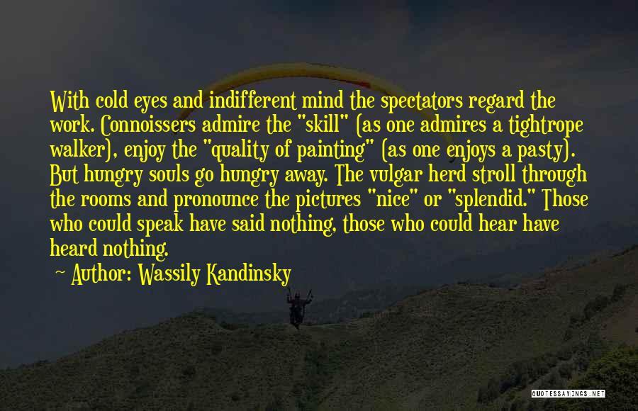 Wassily Kandinsky Quotes 1224150