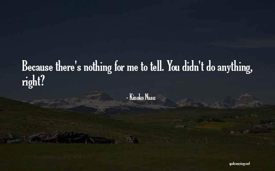 Wassim Salibi Quotes By Kinoko Nasu Wassim Salibi Quotes By Kinoko Nasu