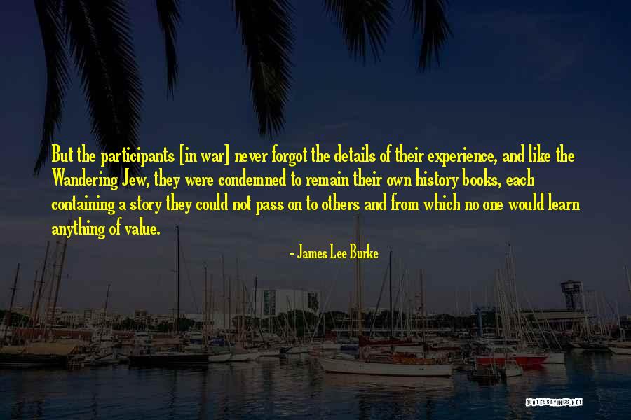 Wastberg Quotes By James Lee Burke Wastberg Quotes By James Lee Burke