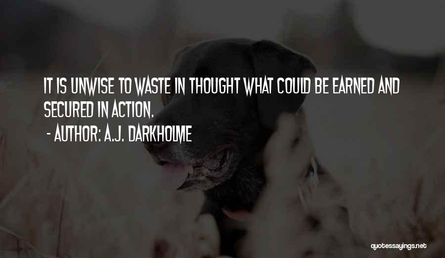 Waste Management Quotes By A.J. Darkholme