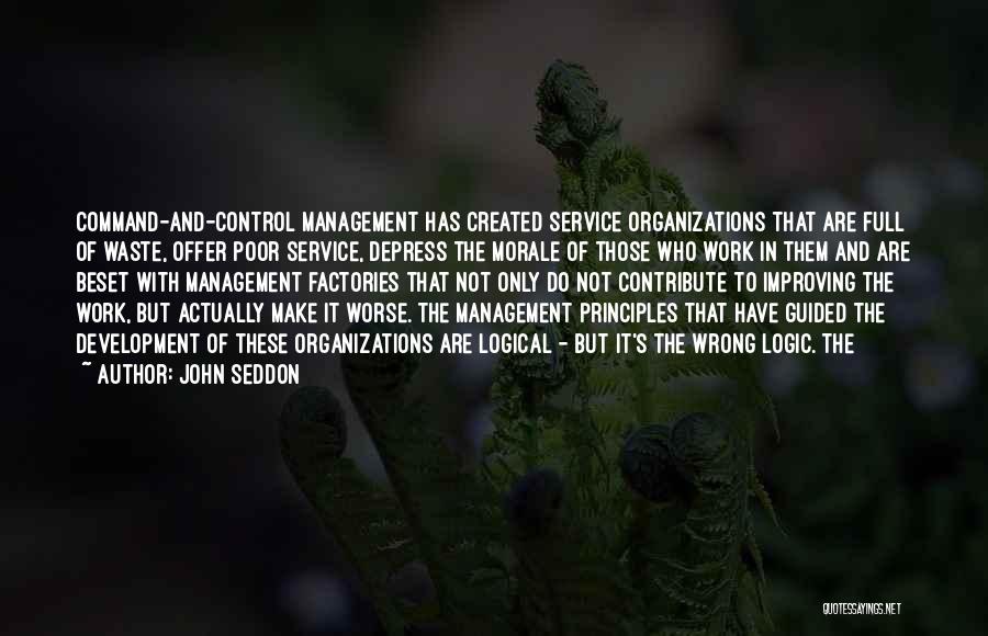 Waste Management Quotes By John Seddon
