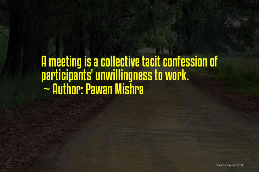 Waste Management Quotes By Pawan Mishra
