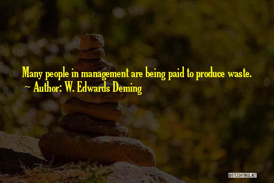 Waste Management Quotes By W. Edwards Deming