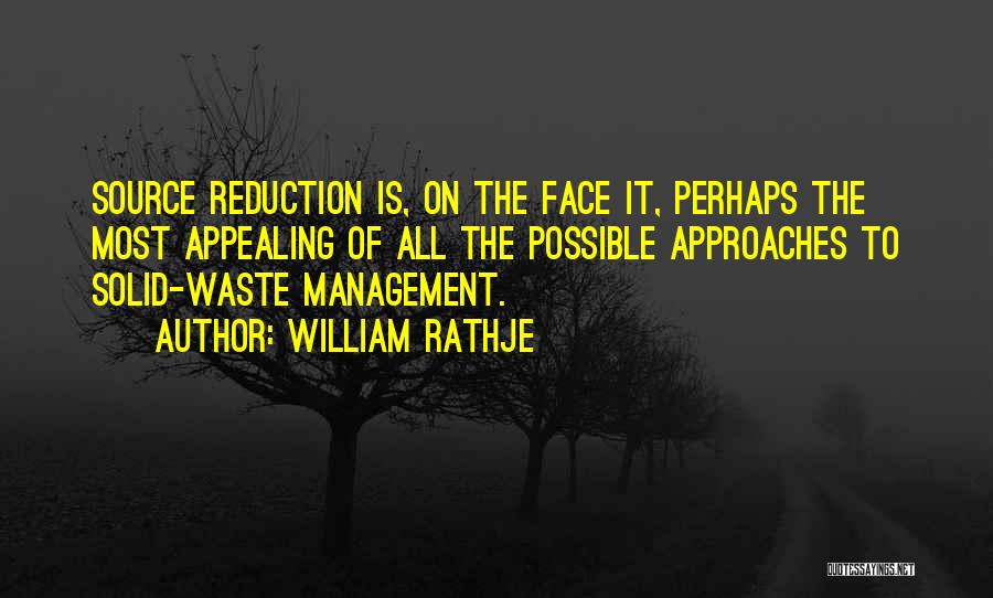 Waste Management Quotes By William Rathje