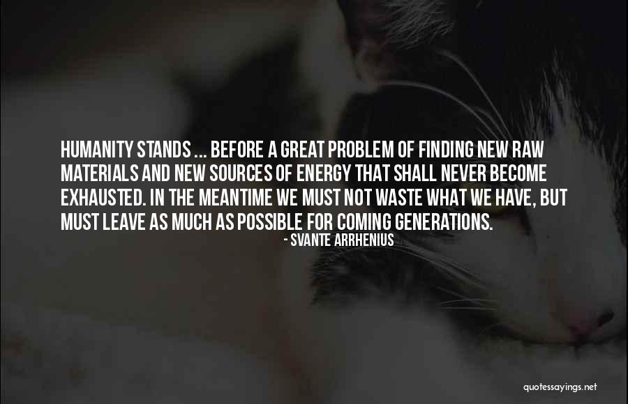 Waste Materials Quotes By Svante Arrhenius Waste Materials Quotes By Svante Arrhenius