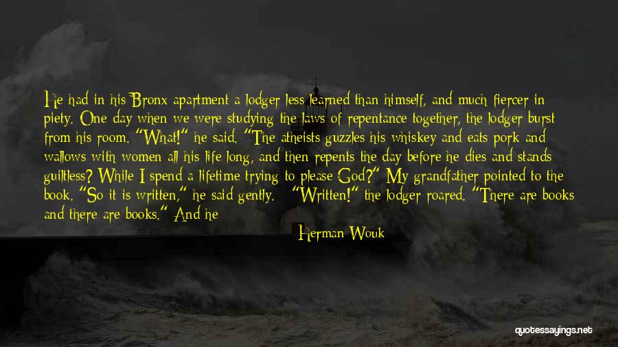 Waste My Time Quotes By Herman Wouk