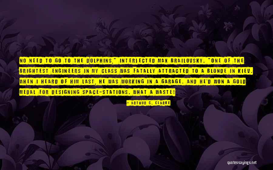 Waste Of Space Quotes By Arthur C. Clarke Waste Of Space Quotes By Arthur C. Clarke