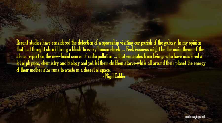 Waste Of Space Quotes By Nigel Calder Waste Of Space Quotes By Nigel Calder