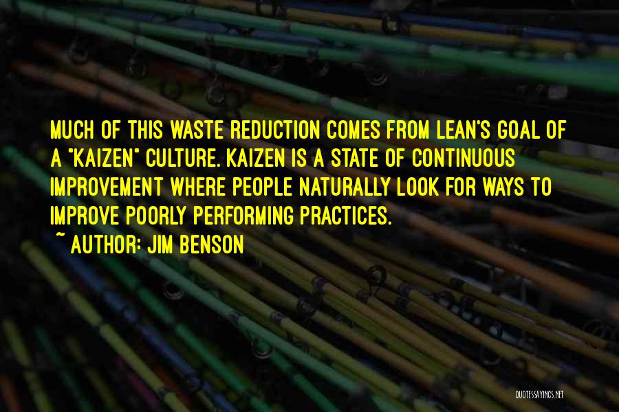 Waste Reduction Quotes By Jim Benson