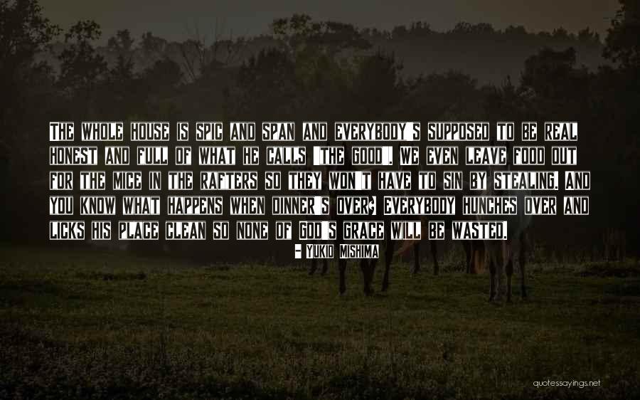 Wasted In Real Life Quotes By Yukio Mishima Wasted In Real Life Quotes By Yukio Mishima