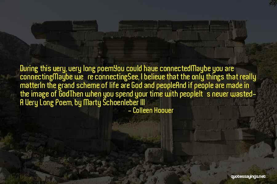 Wasted Life Quotes By Colleen Hoover Wasted Life Quotes By Colleen Hoover