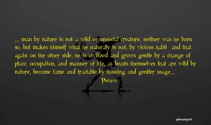 Wasted Summer Quotes By Plutarch Wasted Summer Quotes By Plutarch