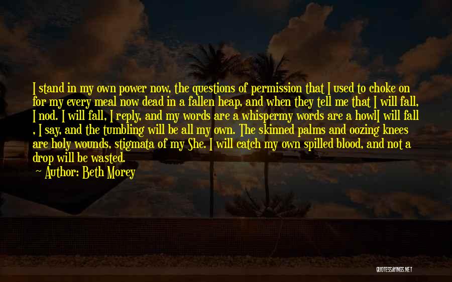 Wasted Words Quotes By Beth Morey