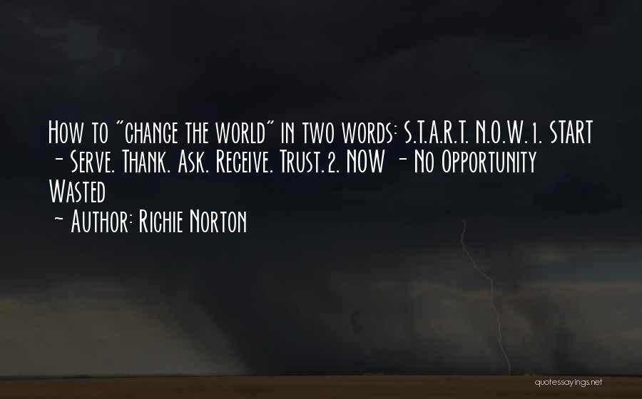 Wasted Words Quotes By Richie Norton