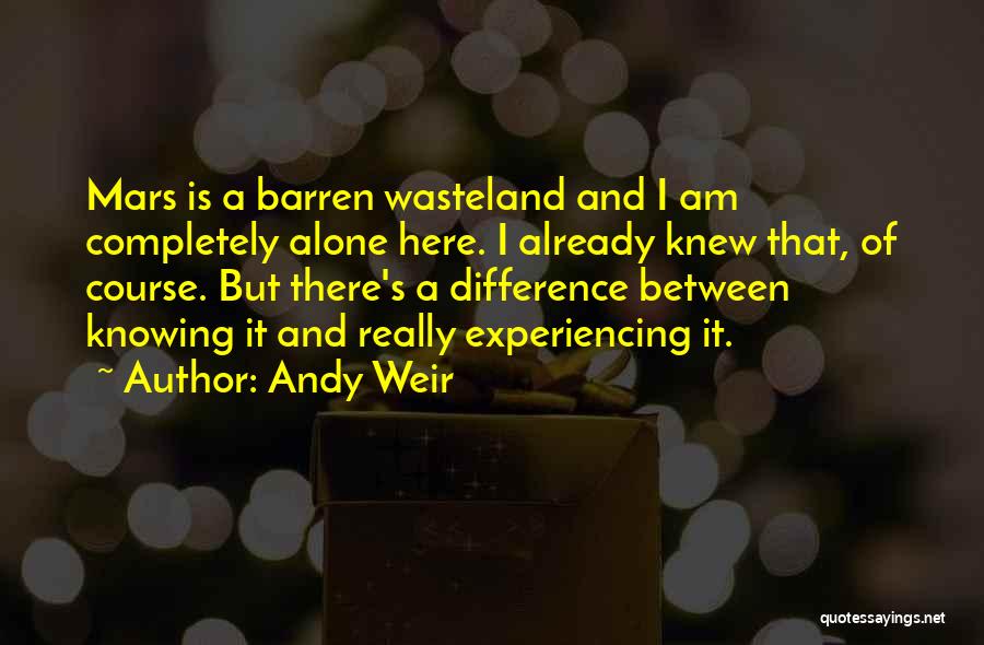 Wasteland Quotes By Andy Weir