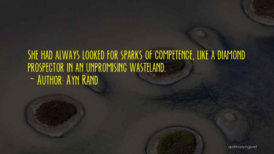 Wasteland Quotes By Ayn Rand