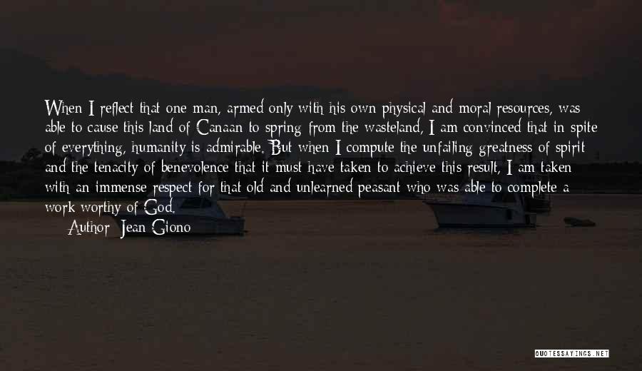 Wasteland Quotes By Jean Giono