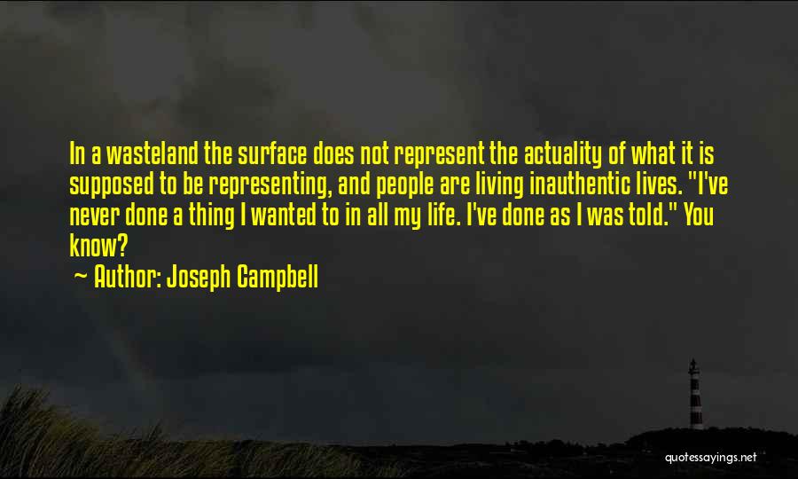 Wasteland Quotes By Joseph Campbell