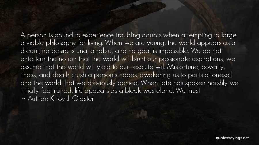 Wasteland Quotes By Kilroy J. Oldster