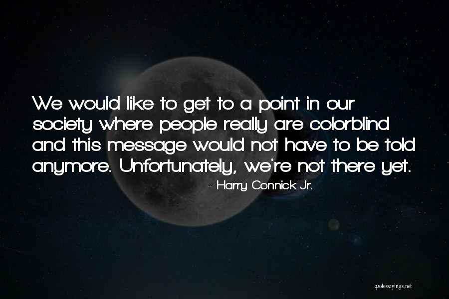 Wastelands Song Quotes By Harry Connick Jr. Wastelands Song Quotes By Harry Connick Jr.
