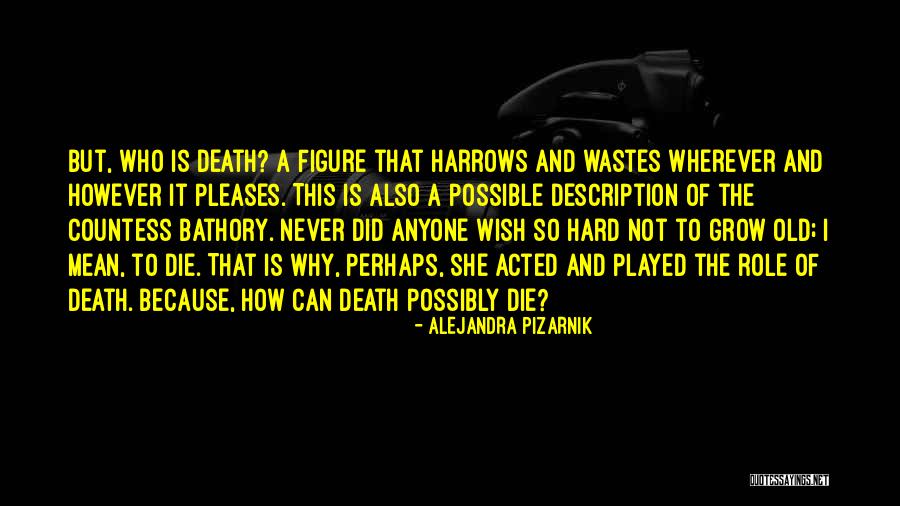 Wastes Quotes By Alejandra Pizarnik Wastes Quotes By Alejandra Pizarnik