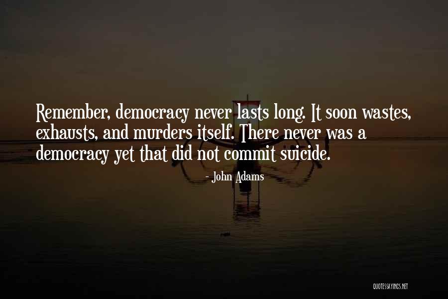 Wastes Quotes By John Adams Wastes Quotes By John Adams