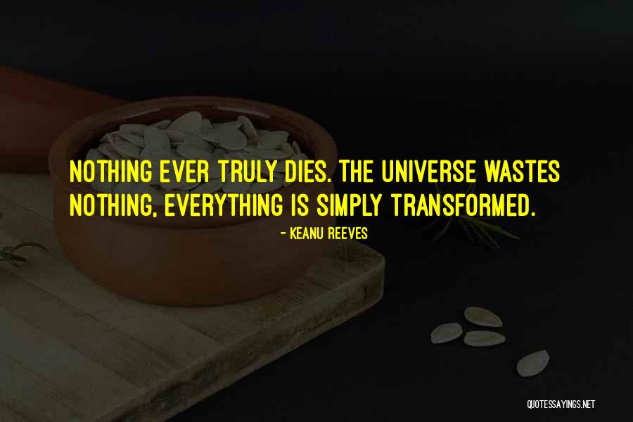 Wastes Quotes By Keanu Reeves Wastes Quotes By Keanu Reeves