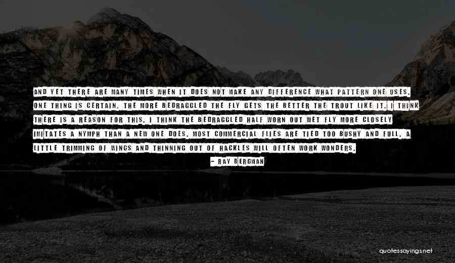 Wasteserv Quotes By Ray Bergman Wasteserv Quotes By Ray Bergman