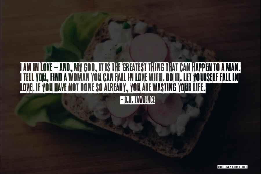 Wasting A Life Quotes By D.H. Lawrence Wasting A Life Quotes By D.H. Lawrence