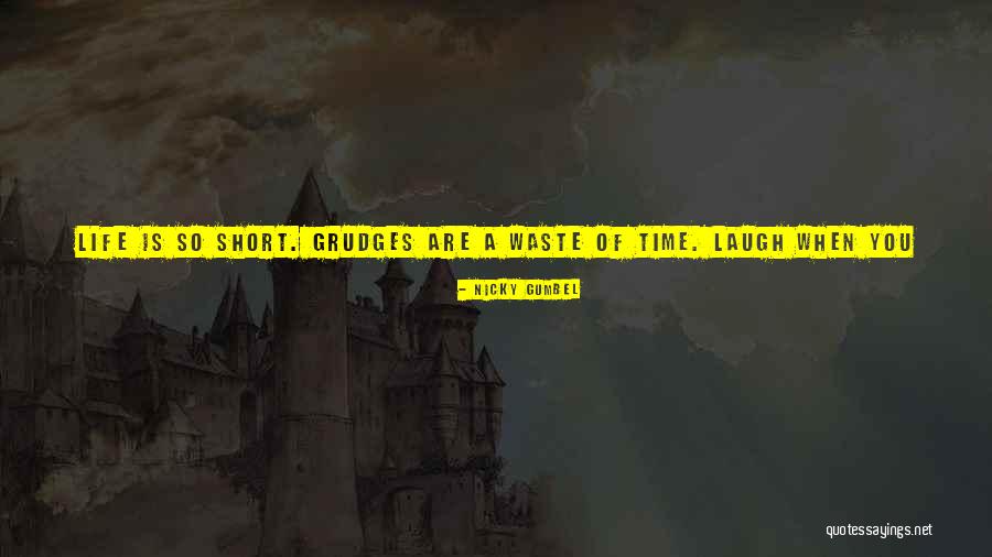 Wasting A Life Quotes By Nicky Gumbel Wasting A Life Quotes By Nicky Gumbel