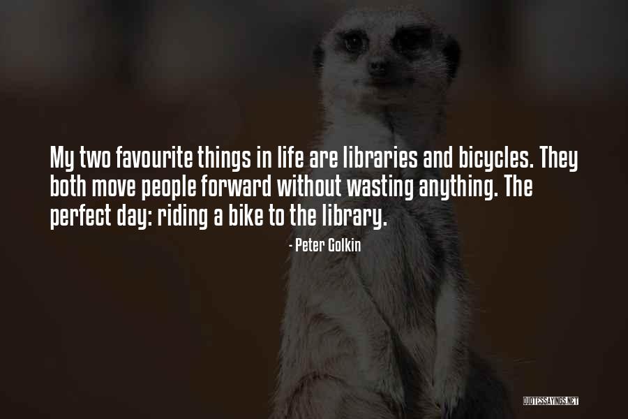 Wasting A Life Quotes By Peter Golkin Wasting A Life Quotes By Peter Golkin