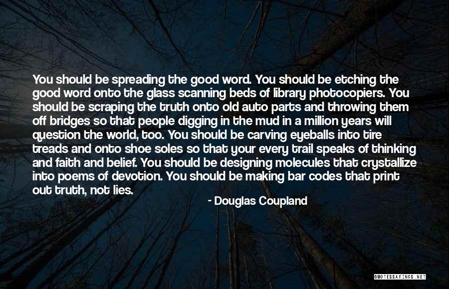 Wasting Life Quotes By Douglas Coupland Wasting Life Quotes By Douglas Coupland