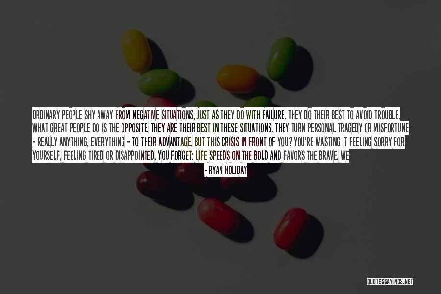 Wasting Life Quotes By Ryan Holiday Wasting Life Quotes By Ryan Holiday