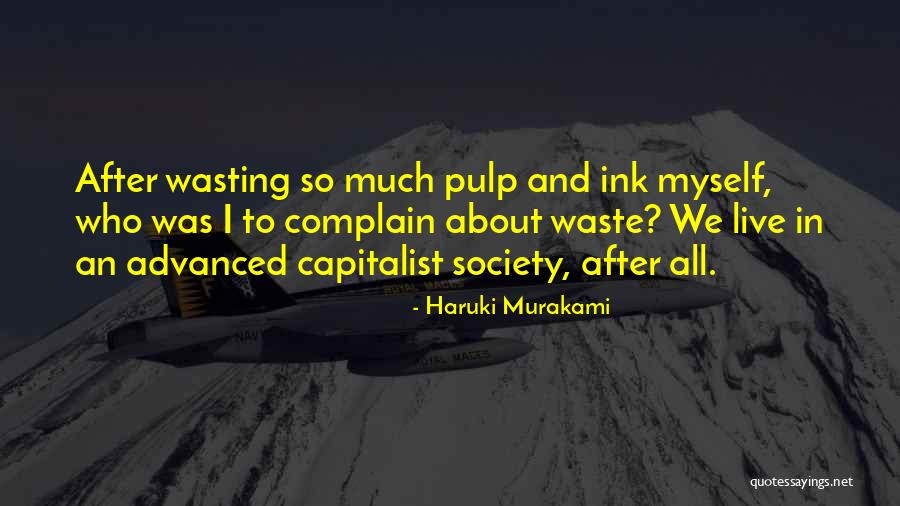 Wasting Quotes By Haruki Murakami