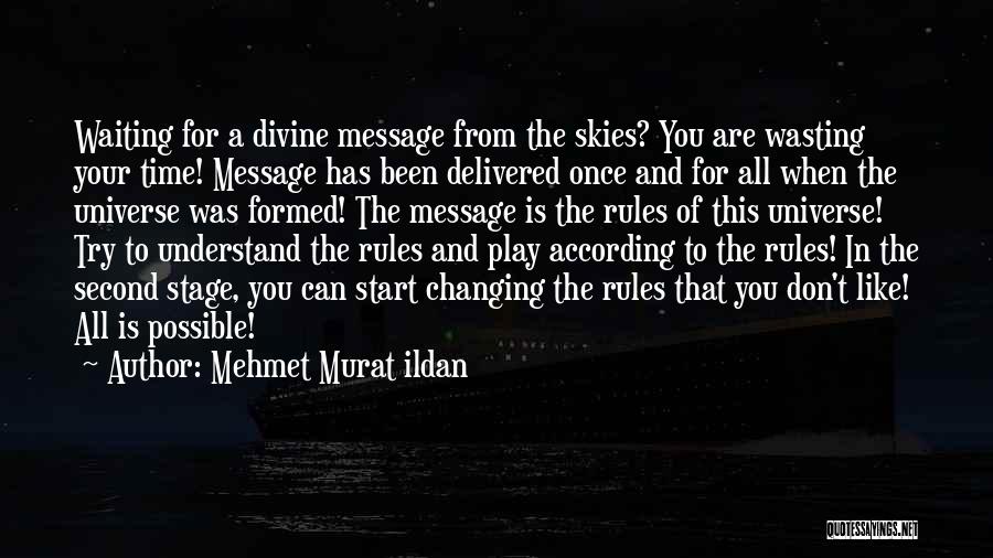 Wasting Quotes By Mehmet Murat Ildan