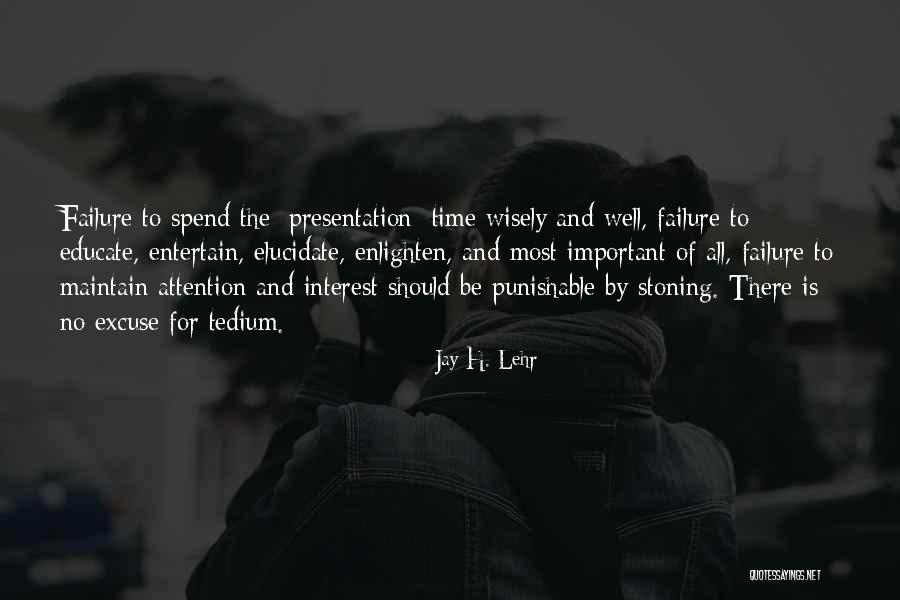 Wastoid Quotes By Jay H. Lehr Wastoid Quotes By Jay H. Lehr