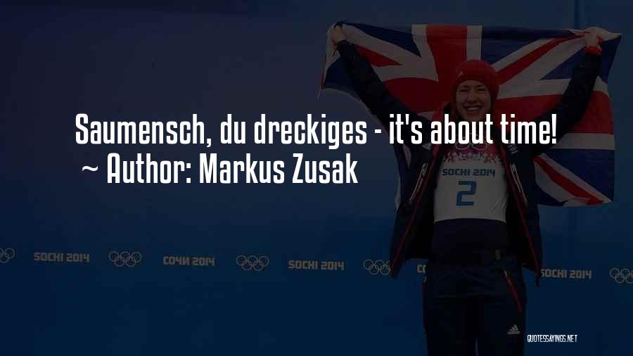 Wastop Quotes By Markus Zusak