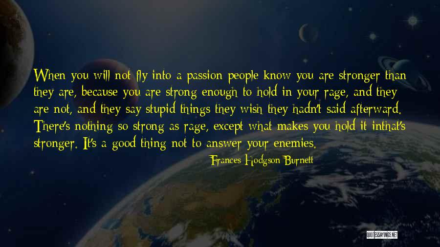 Wasweca Quotes By Frances Hodgson Burnett Wasweca Quotes By Frances Hodgson Burnett