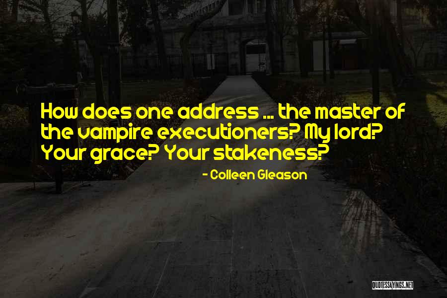 Watada Court Quotes By Colleen Gleason Watada Court Quotes By Colleen Gleason