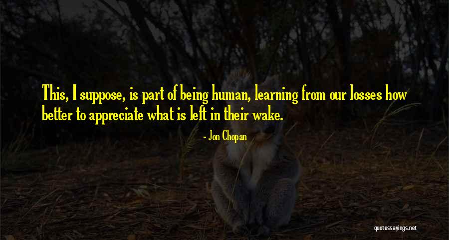 Watak Adalah Quotes By Jon Chopan Watak Adalah Quotes By Jon Chopan